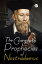 The Complete Prophecies of NostradamusŻҽҡ[ Nostradamus ]