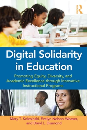 Digital Solidarity in Education Promoting Equity