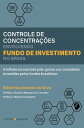 Controle de concentra??es envolvendo Fundos de investimento no Brasil