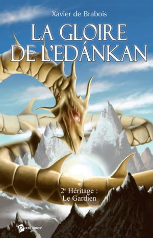 La Gloire de l'Edankan - Tome 2