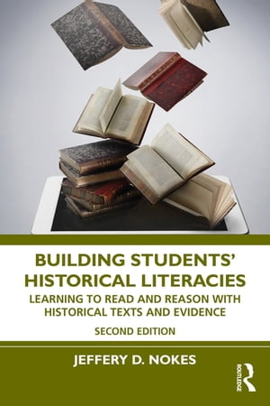 Building Students' Historical Literacies