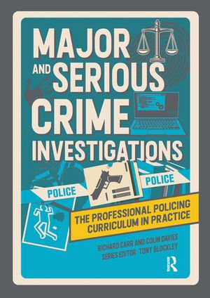 Major and Serious Crime Investigations���Żҽ��ҡ�[ Richard Carr ]