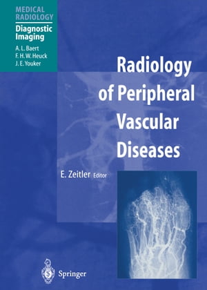 Radiology of Peripheral Vascular Diseases