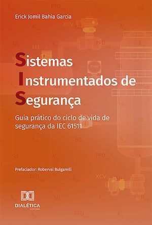 Sistemas Instrumentados de Segurança