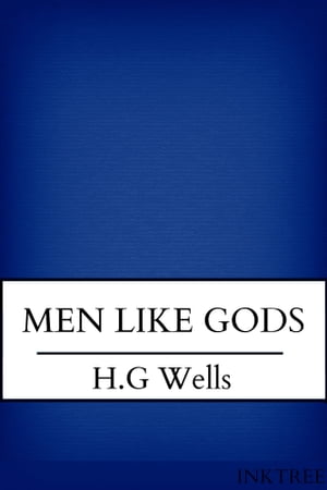 Men Like Gods