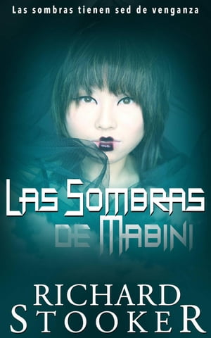 Las Sombras de MabiniŻҽҡ[ Richard Stooker ]