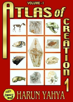 Atlas of Creation: Volume 1