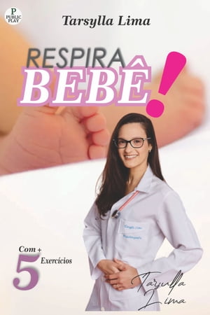 Respira bebê!