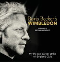 Boris Becker's Wimbledon【電子書籍】[ Boris Becker