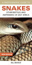 Photographic Guide to Snakes, Other Reptiles and Amphibians of East Africa【電子書籍】 Bill Branch