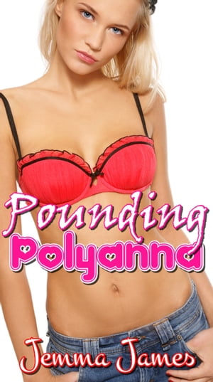 Pounding Pollyanna