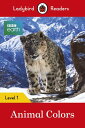 Ladybird Readers Level 1 - BBC Earth - Animal Colours (ELT Graded Reader)【電子書籍】 Ladybird