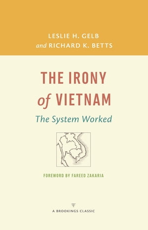 The Irony of Vietnam