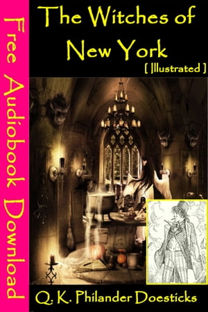 The Witches of New York [ Illustrated ]