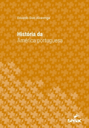 História da América portuguesa