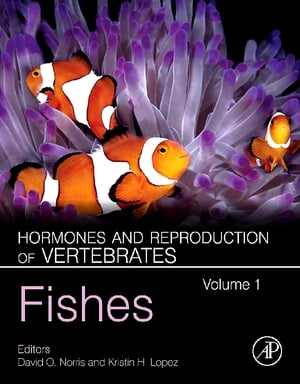 Hormones and Reproduction of Vertebrates, Volume 1