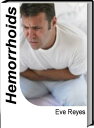 Hemorrhoids Take Charge of Your Health By Learni