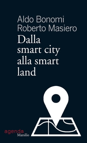 Dalla smart city alla smart land