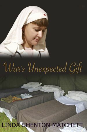 War's Unexpected Gift A Christian WWII Romance