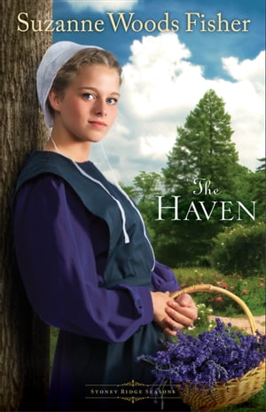 Haven, The (Stoney Ridge Seasons Book #2)
