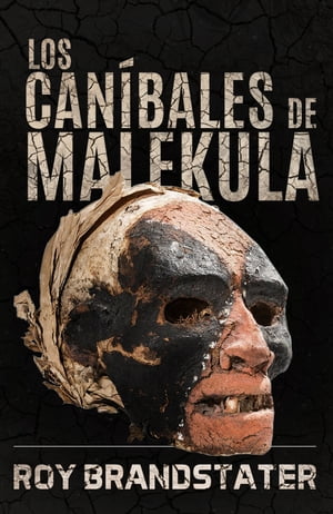 Los caníbales de Malekula