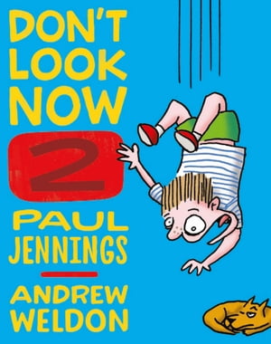 楽天楽天Kobo電子書籍ストアDon't Look Now Book 2: A Magician Never Tells and Elephant Bones【電子書籍】[ Paul Jennings ]