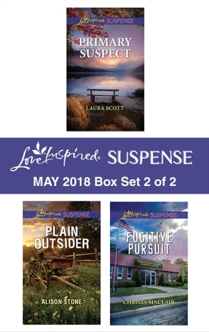 Harlequin Love Inspired Suspense May 2018 - Box Set 2 of 2【電子書籍】[ Alison Stone ]