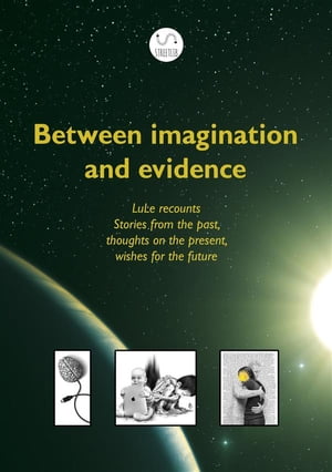 Between imagination and evidence