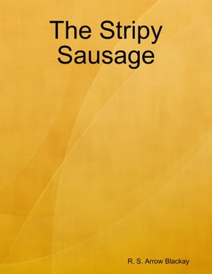 The Stripy Sausage【電子書