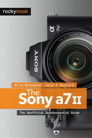 The Sony A7 II