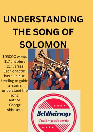 Understanding the Song of Solomon