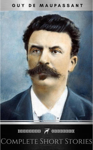 ŷKoboŻҽҥȥ㤨The Complete Short Stories of De Maupassant: Including the Necklace, a Passion, the Piece of String, Revenge, and the Wedding NightŻҽҡ[ Guy de Maupassant ]פβǤʤ100ߤˤʤޤ