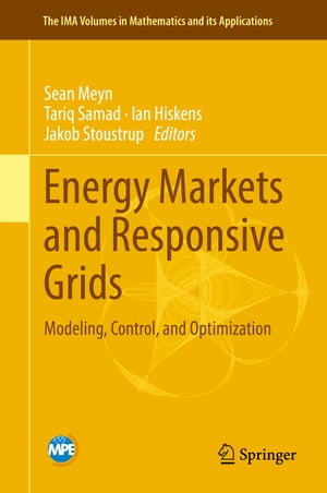 Energy Markets and Responsive Grids Modeling, Control, and Optimization【電子書籍】