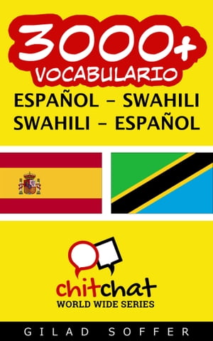 3000+ vocabulario espa?ol - swahili【電子書籍】[ Gilad Soffer ]