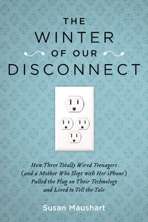 The Winter of Our Disconnect