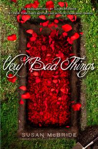 Very Bad ThingsŻҽҡ[ Susan McBride ]