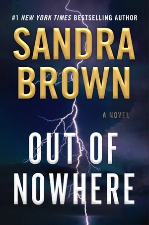 Out of NowhereŻҽҡ[ Sandra Brown ]