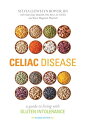 Celiac Disease A Guide to Living with Gluten Intolerance