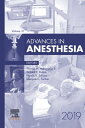 Advances in Anesthesia 2019 Advances in Anesthesia 2019【電子書籍】