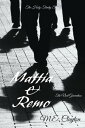 Mattia & Remo【電子書籍】[ M.E. Clayton ]