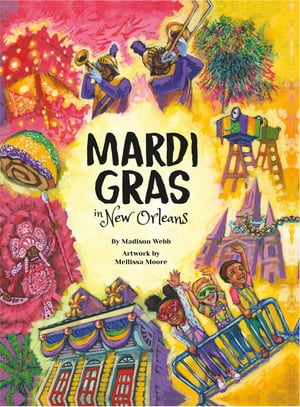 ŷKoboŻҽҥȥ㤨Mardi Gras in New OrleansŻҽҡ[ Madison Webb ]פβǤʤ1,562ߤˤʤޤ