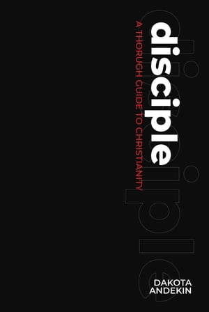 Disciple【電子書籍】[ Dakota Andekin ]