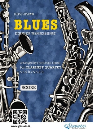 Clarinet Quartet "Blues" by Gershwin - score