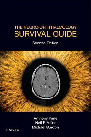 The Neuro-Ophthalmology Survival Guide