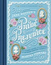 Jane Austen 039 s Pride and Prejudice A Book-to-Table Classic【電子書籍】 Jane Austen