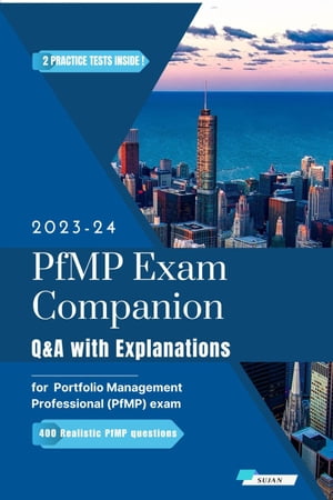 PfMP Exam Companion: Q&A with Explanations