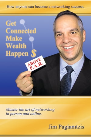 Get Connected Make Wealth Happen