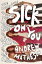 Sick On You