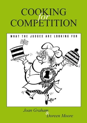 Cooking for Competition - What the Judges Are Looking For