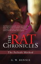 The Rat Chronicles The Failsafe Method